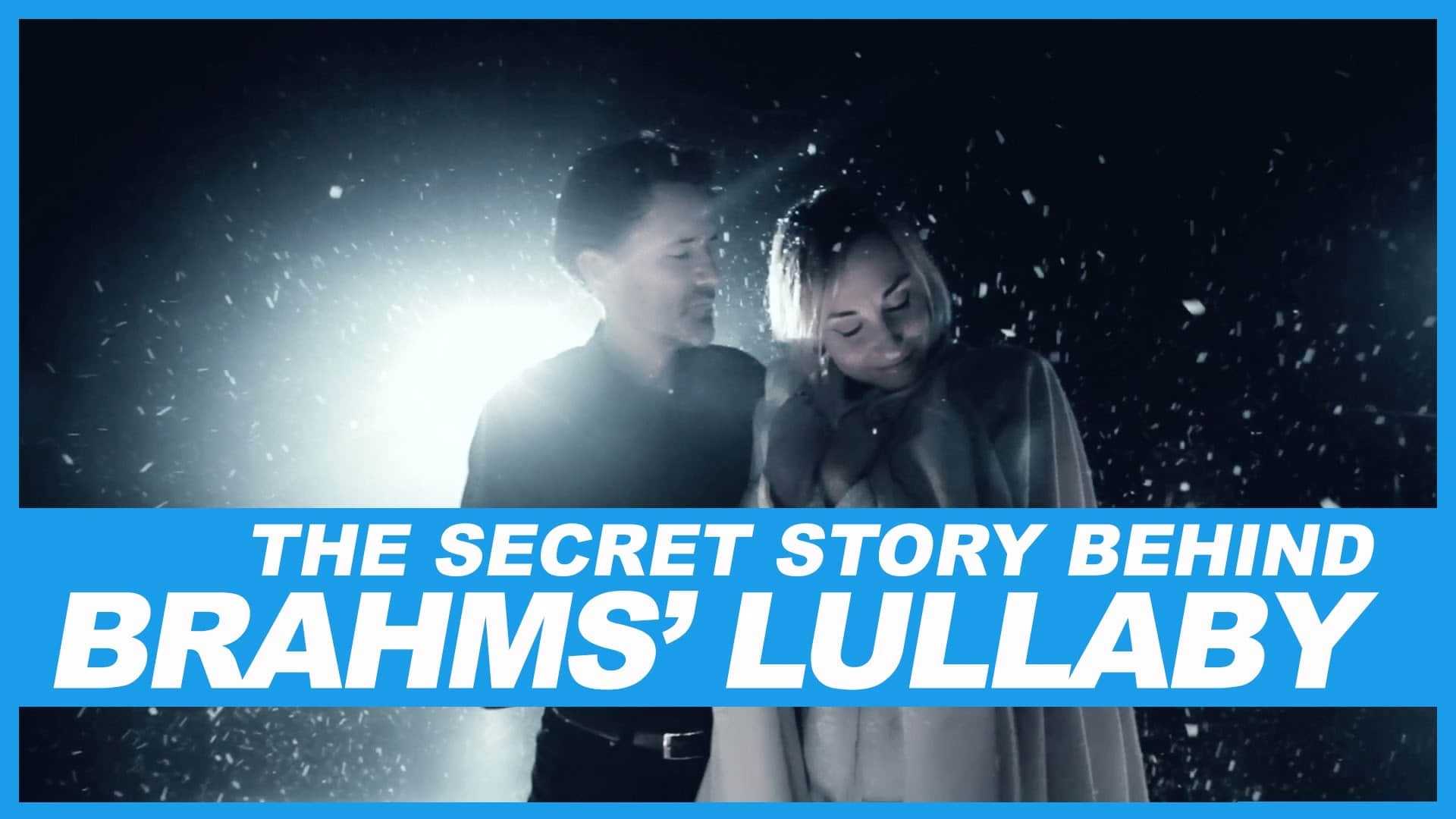 secret brahms lullaby
