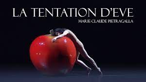 Ruth Leon recommends… The Temptation of Eve – Marie-Claude Pietragalla