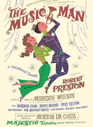 Ruth Leon recommends…. Meredith Wilson – America’s Music Man