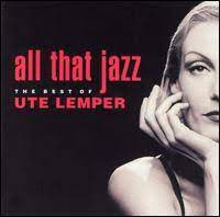 Ruth Leon recommends… Ute Lemper – All That Jazz