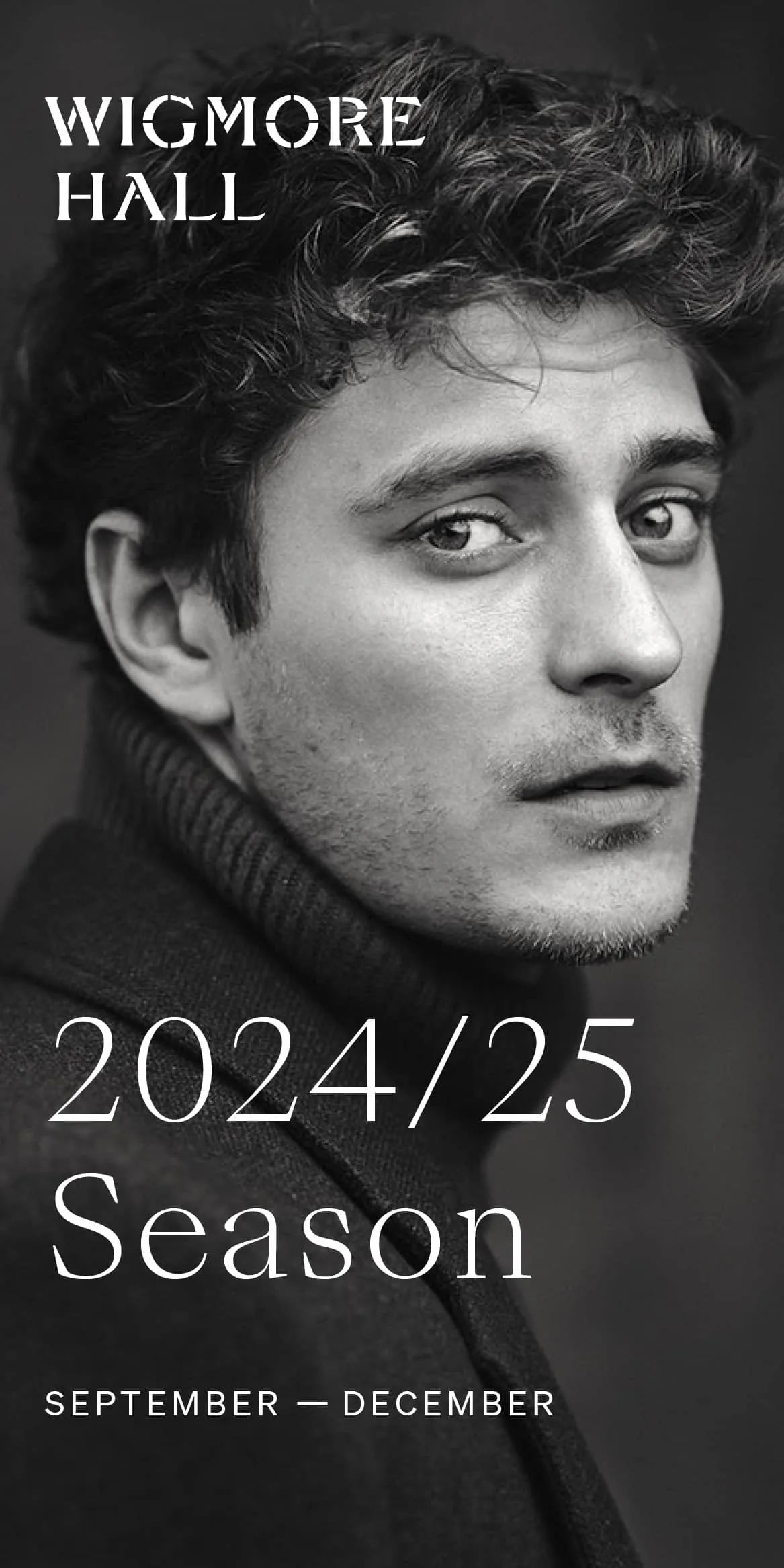 Book now for the 2024/25 Season at Wigmore Hall